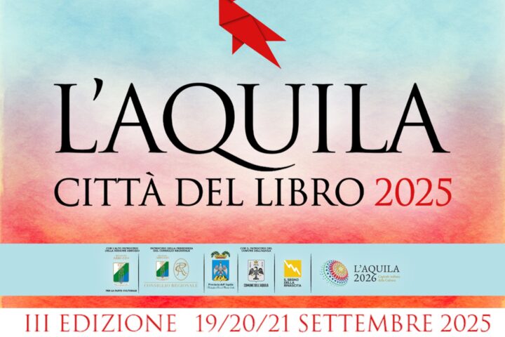 Il manifesto ufficiale della terza edizione di “L’Aquila Città del Libro 2025”, in programma dal 19 al 21 settembre all’Auditorium del Parco.