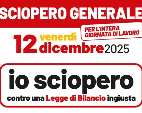Manifesto della Cgil che annuncia lo sciopero generale del 12 dicembre 2025 contro la legge di Bilancio, con slogan e indicazioni sulla giornata di mobilitazione. Una grafica in rosso e nero richiama il tema della protesta nazionale.