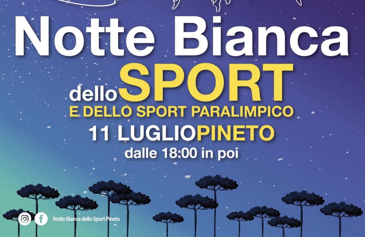 Notte Bianca dello sport a pineto